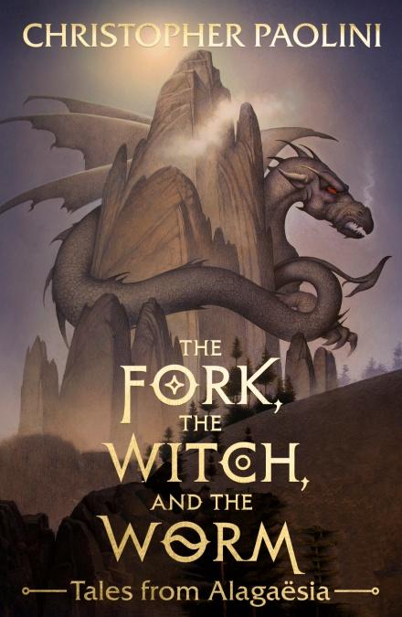 The Fork, the Witch, and the Worm (Tales from Alagaësia Volume 1: Eragon) by Christopher Paolini
