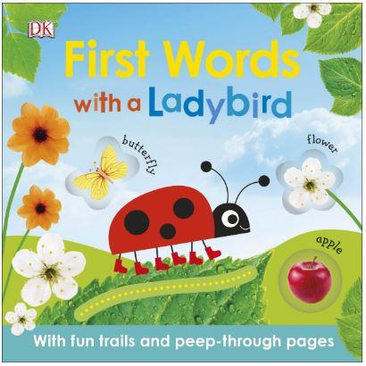 First Words with a Ladybird by DK