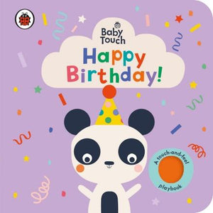 Baby Touch: Happy Birthday! by Ladybird