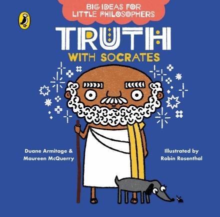 Big Ideas for Little Philosophers: Truth with Socrates by Puffin