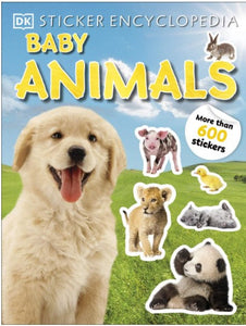 Sticker Encyclopedia Baby Animals by DK