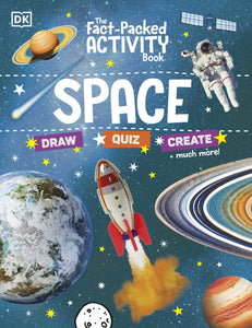 The Fact-Packed Activity Book: Space by DK
