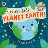 Please Help Planet Earth by Ladybird