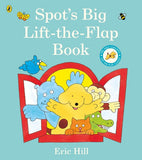 Spot's Big Lift-the-flap Book by Eric Hill