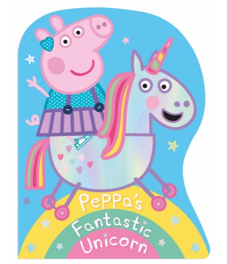 Peppa Pig: Peppas Fantastic Unicorn shaped Board Book by Peppa Pig