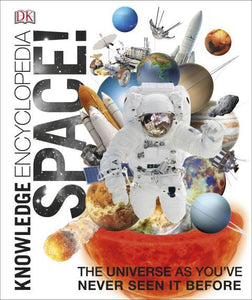 Knowledge Encyclopedia Space! (DKYR) by DK