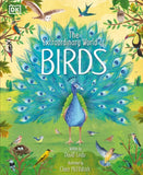 The Extraordinary World of Birds by David Lindo