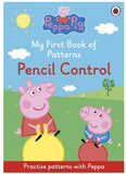 Peppa Pig: My First Book of Patterns Pencil Control by Peppa Pig