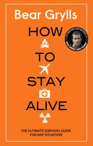 How to Stay Alive