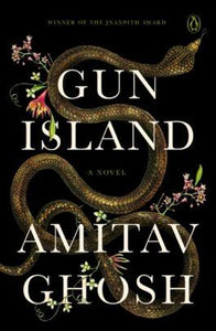 Gun Island by Amitav Ghosh
