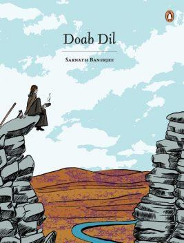 Doab Dil by Sarnath Banerjee