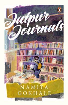 Jaipur Journals by Namita Gokhale