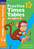 Practise Times Tables for Ages 7-9 (Workbook) by Andrew Brodie