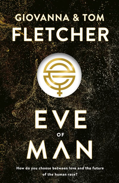 Eve of Man: Eve of Man Trilogy (Book 1)