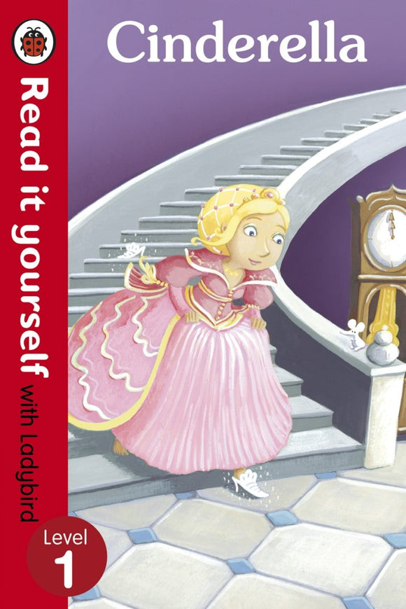 Cinderella - Read It Yourself with Ladybird Level 1 by Ladybird 
