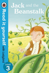 Jack and the Beanstalk - Read it yourself with Ladybird: Level 3 by Ladybird