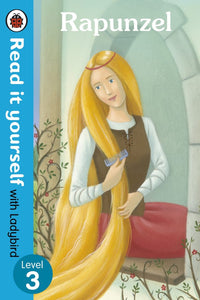 Rapunzel - Read it yourself with Ladybird Level 3 by Ladybird
