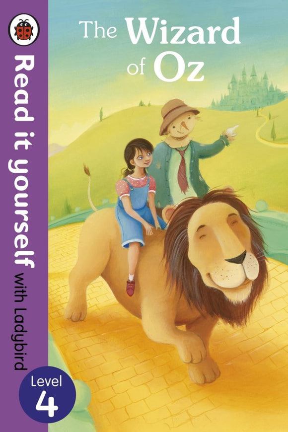 Read It Yourself - The Wizard of Oz - Level 4 (mini Hc) by Ladybird
