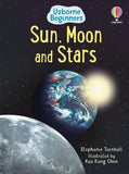 Sun, Moon and Stars (Usborne Beginners)