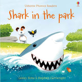 Shark in the Park (Usborne Phonics Readers) by Lesley Sims