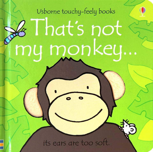 That's not my monkey… by Fiona Watt