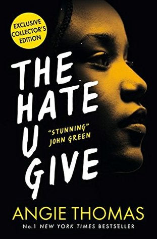 The Hate U Give - Special Collector's Edition by Angie Thomas
