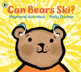 Can Bears Ski? by Raymond Antrobus