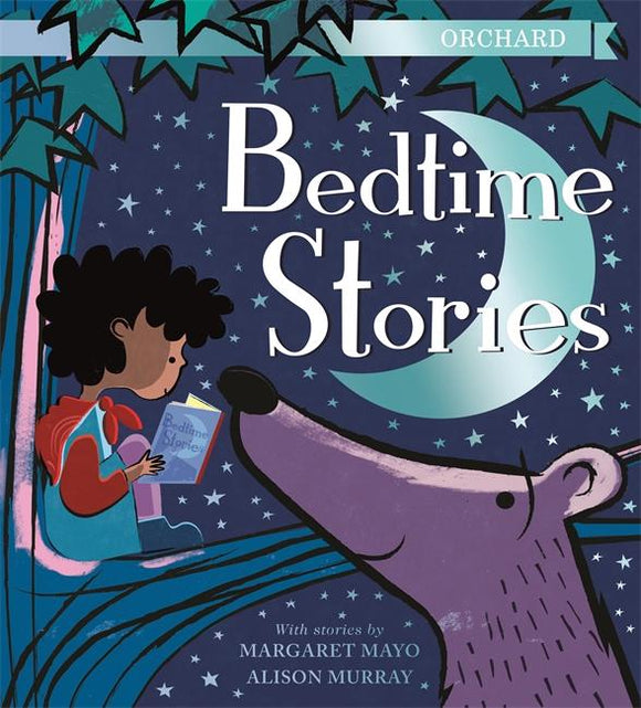 Orchard Bedtime Stories by Margaret Mayo