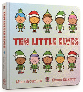 Ten Little Elves by Mike Brownlow