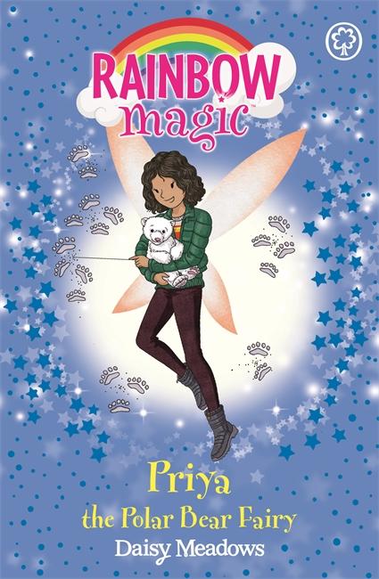 Rainbow Magic: Priya the Polar Bear Fairy (The Endangered Animals Fairies, Book 2) by Daisy Meadows