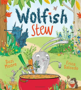 Wolfish Stew by Suzi Moore