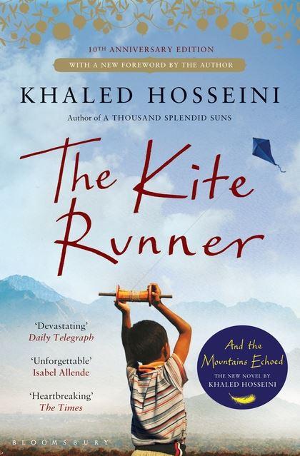 The Kite Runner - Tenth anniversary edition by Khaled Hosseini