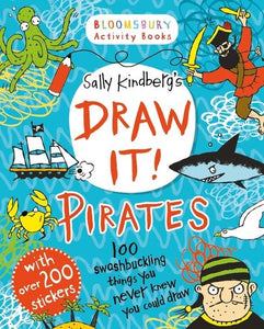 Draw it! Pirates by Sally Kindberg