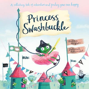 Princess Swashbuckle by Hollie Hughes