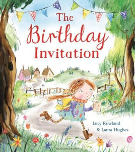The Birthday Invitation by Lucy Rowland