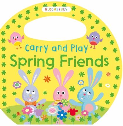 Carry and Play Spring Friends by Bloomsbury