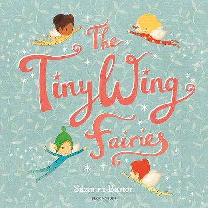 The TinyWing Fairies by Suzanne Barton