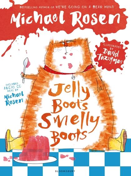 Jelly Boots, Smelly Boots by Michael Rosen