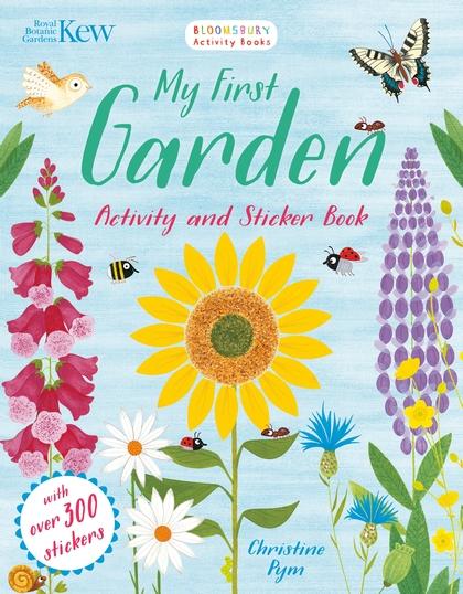Kew My First Garden Activity and Sticker Book by Bloomsbury