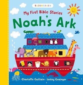 My First Bible Stories: Noah's Ark by Charlotte Guillain