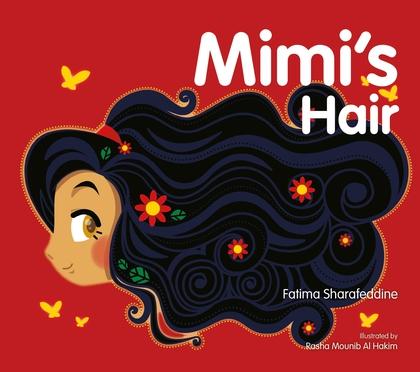 Mimi's Hair by Fatima Sharafeddine