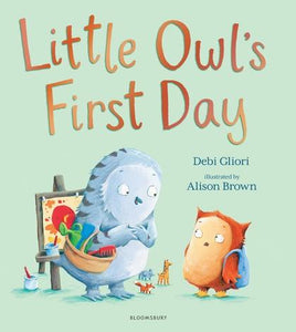 Little Owl's First Day by Debi Gliori