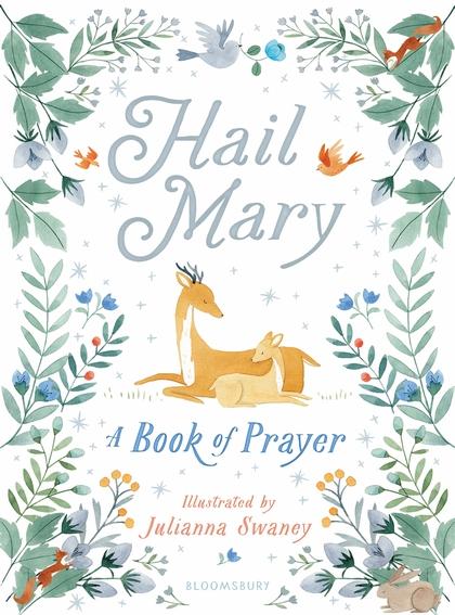 Hail Mary by Julianna Swaney