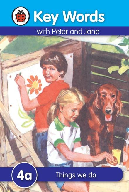 Key Words: 4a Things we do by Ladybird