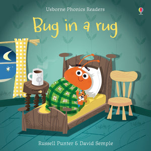 Bug in a Rug (Usborne Phonics Readers) by Russell Punter