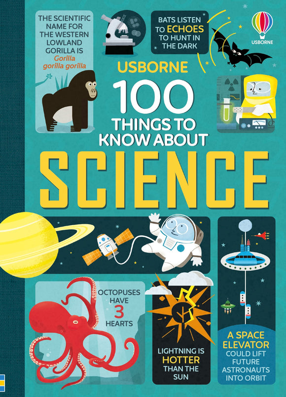100 Things to Know About Science (Amazing facts and colourful infographics)