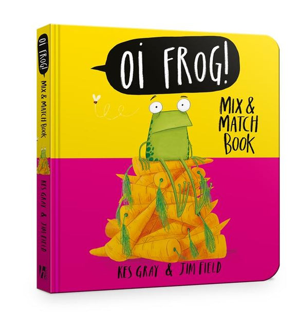 Oi Frog! Mix & Match Book by Kes Gray