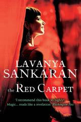 The Red Carpet by Lavanya Sankaran
