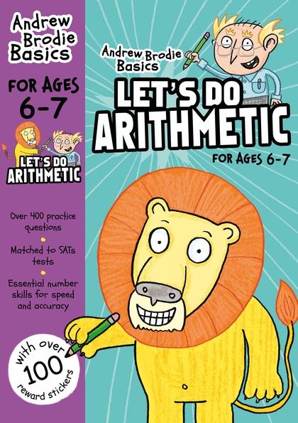 Let's do Arithmetic (For ages 6-7) by Andrew Brodie