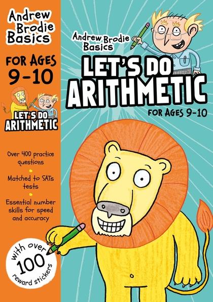 Let's do Arithmetic (For ages 9-10) by Andrew Brodie
